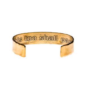 this too shall pass cuff